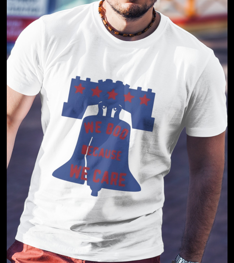 Phillies Liberty Bell We Boo Because We Care Stars Red Blue T-Shirt