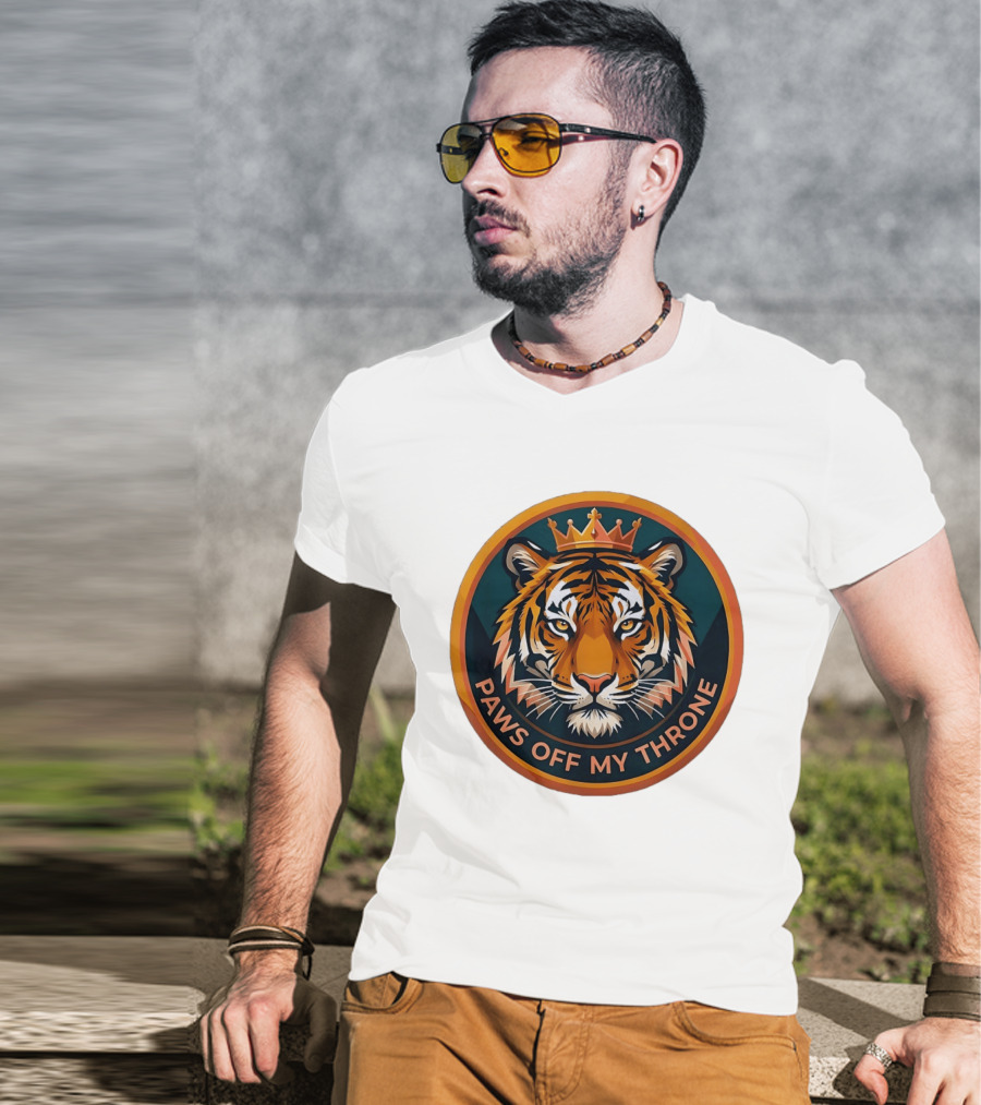 Tiger Crown Paws Off My Throne T-Shirt
