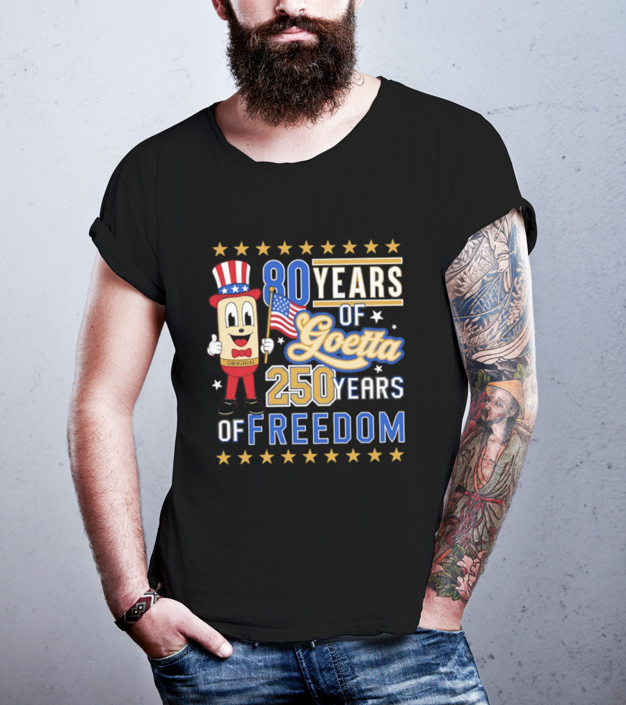 80 Years Of Goetta 250 Years Of Freedom Uncle Sam Bear Holding American Flag T-Shirt