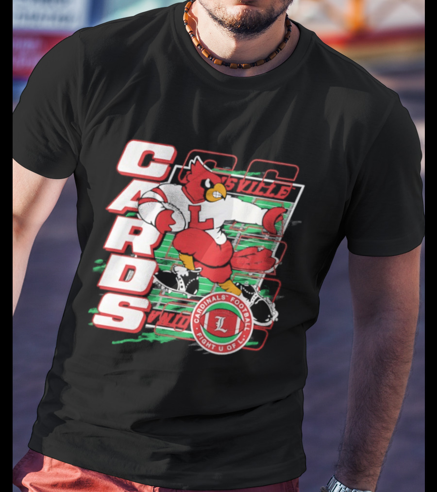 Cards Cardinals Football Fight U Of L Louisville T-Shirt