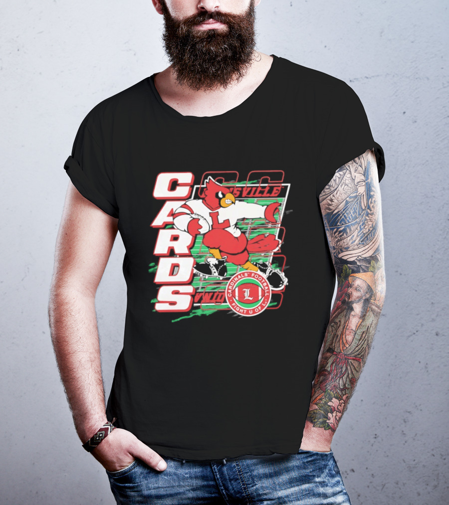 Cards Cardinals Football Fight U Of L Louisville T-Shirt
