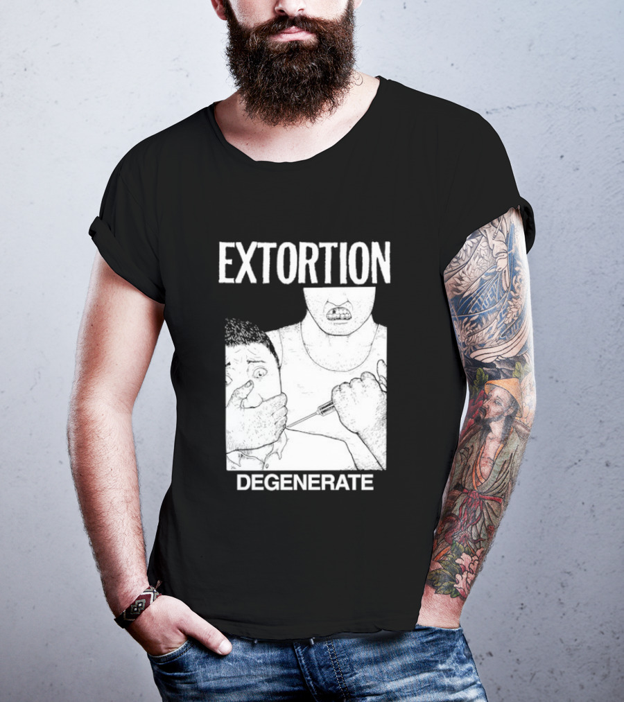 Extortion Degenerate Hardcore Punk Powerviolence Band Merch T-Shirt