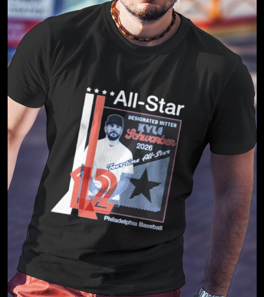Philadelphia Baseball Designated Hitter Kyle Schwarber 2026 Four Time All Star No 12 T-Shirt