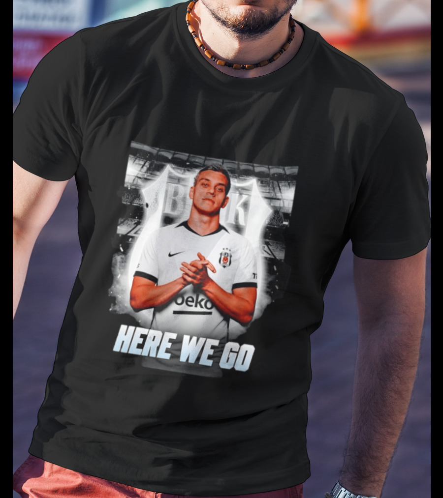 Leandro Trossard Besiktas Here We Go BJK Stadium Football Transfer T-Shirt