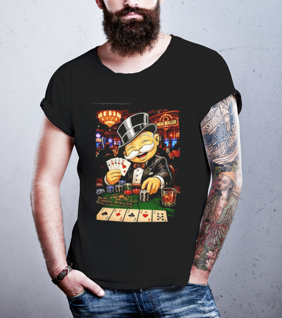 Monopoly Man High Roller Casino Cards Poker Chips T-Shirt