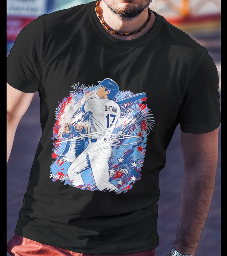 Ohtani 17 Philly 2026 Baseball Fireworks Liberty Bell T-Shirt