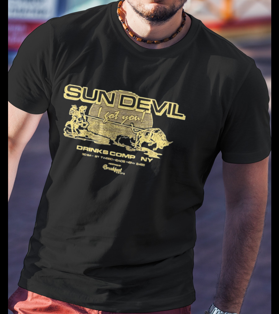 Sun Devil I Got You Cowboy Roping Buffalo Drinks Comp NY T-Shirt