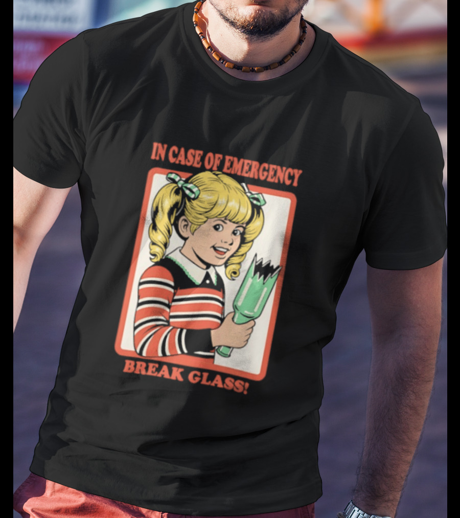 In Case Of Emergency Break Glass Blonde Girl With Striped Sweater Holding Broken Bottle T-Shirt