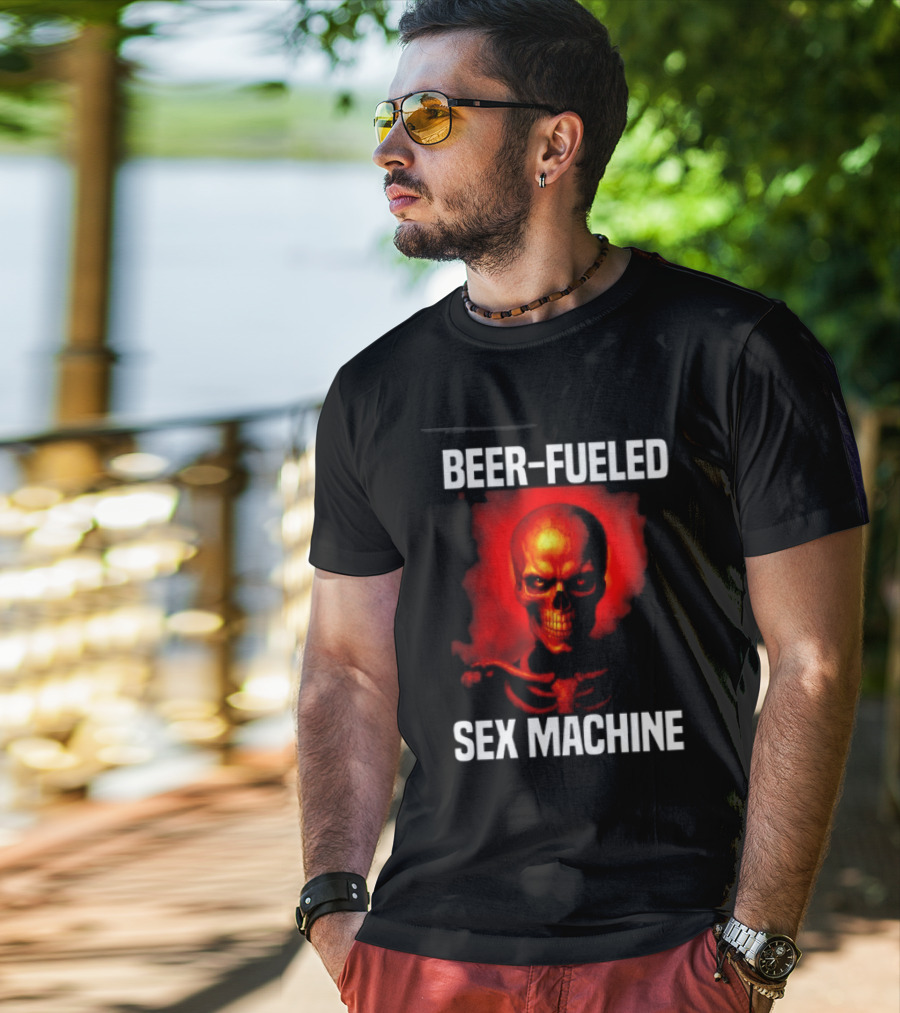 Beer Fueled Sex Machine Flaming Skeleton T-Shirt