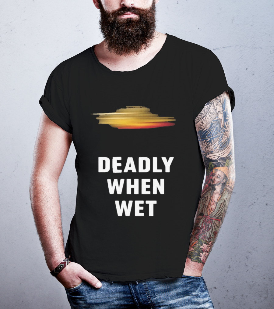 Deadly When Wet UFO Saucer Vortex T-Shirt