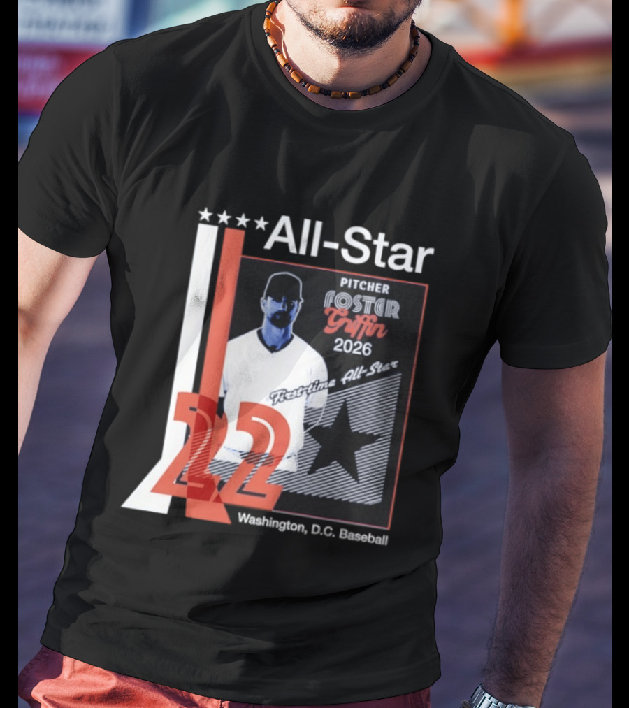 Foster Griffin 2026 First Time All Star Pitcher Washington D.C. Baseball 22 T-Shirt