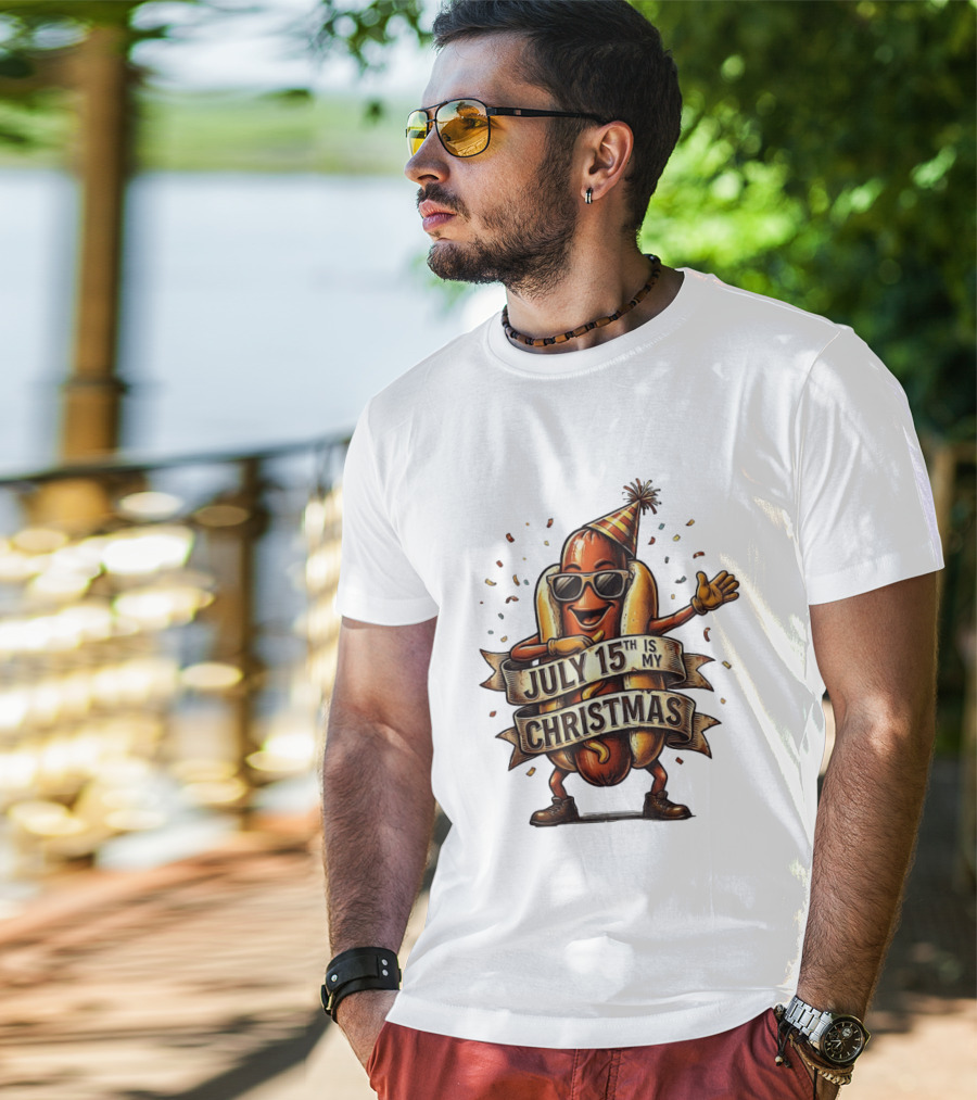 Hot Dog Wearing Sunglasses And Party Hat July 15th Is My Christmas T-Shirt