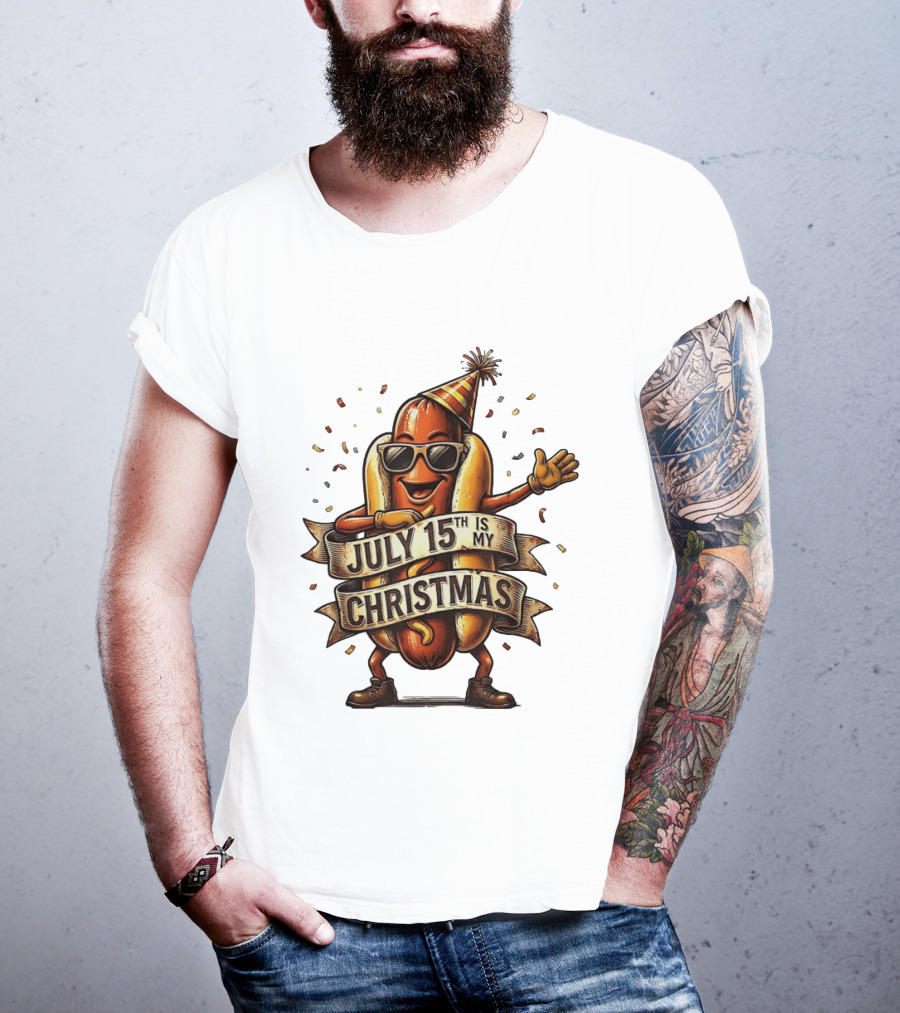 Hot Dog Wearing Sunglasses And Party Hat July 15th Is My Christmas T-Shirt