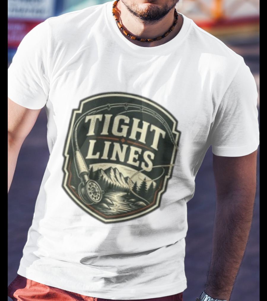 Tight Lines Fishing Mountain River Nature Fly Rod T-Shirt