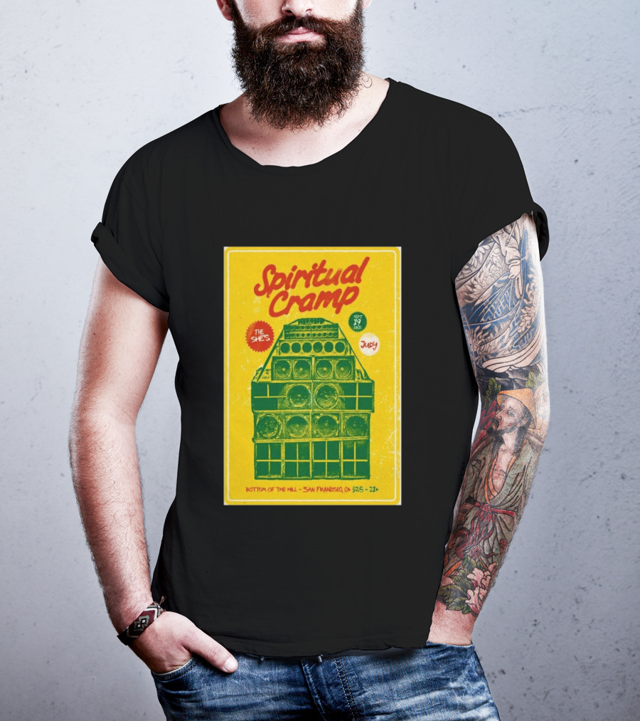 Spiritual Cramp Bottom Of The Hill San Francisco September 19 2026 The She's Judy 21+ T-Shirt