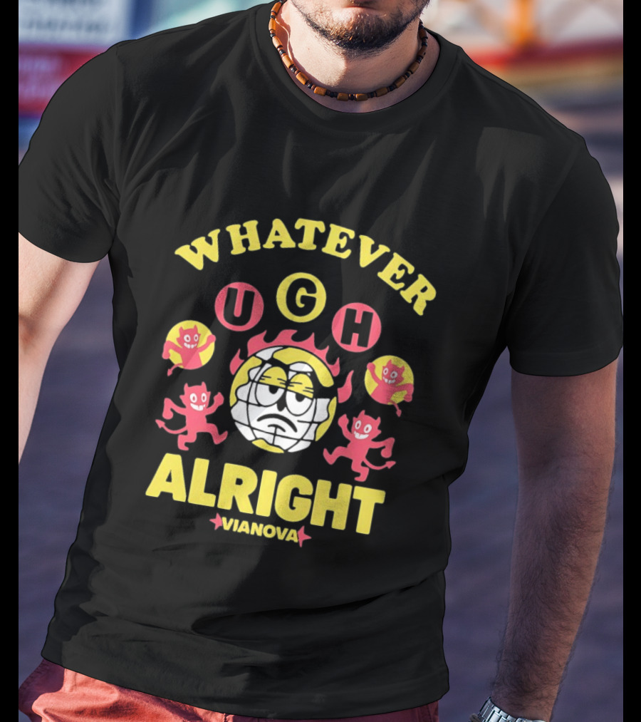 Vianova Whatever Ugh Alright Grumpy Globe Face Red Devils Cartoon T-Shirt
