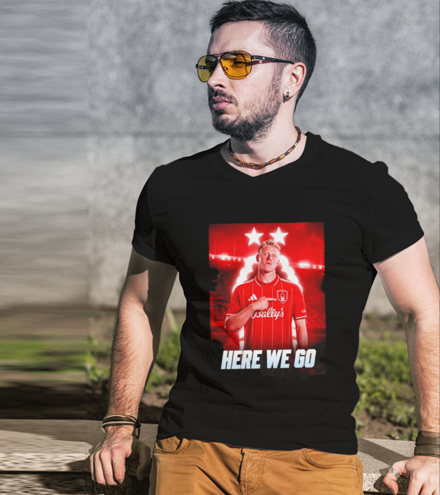Xaver Schlager Nottingham Forest Here We Go Soccer Edition T-Shirt