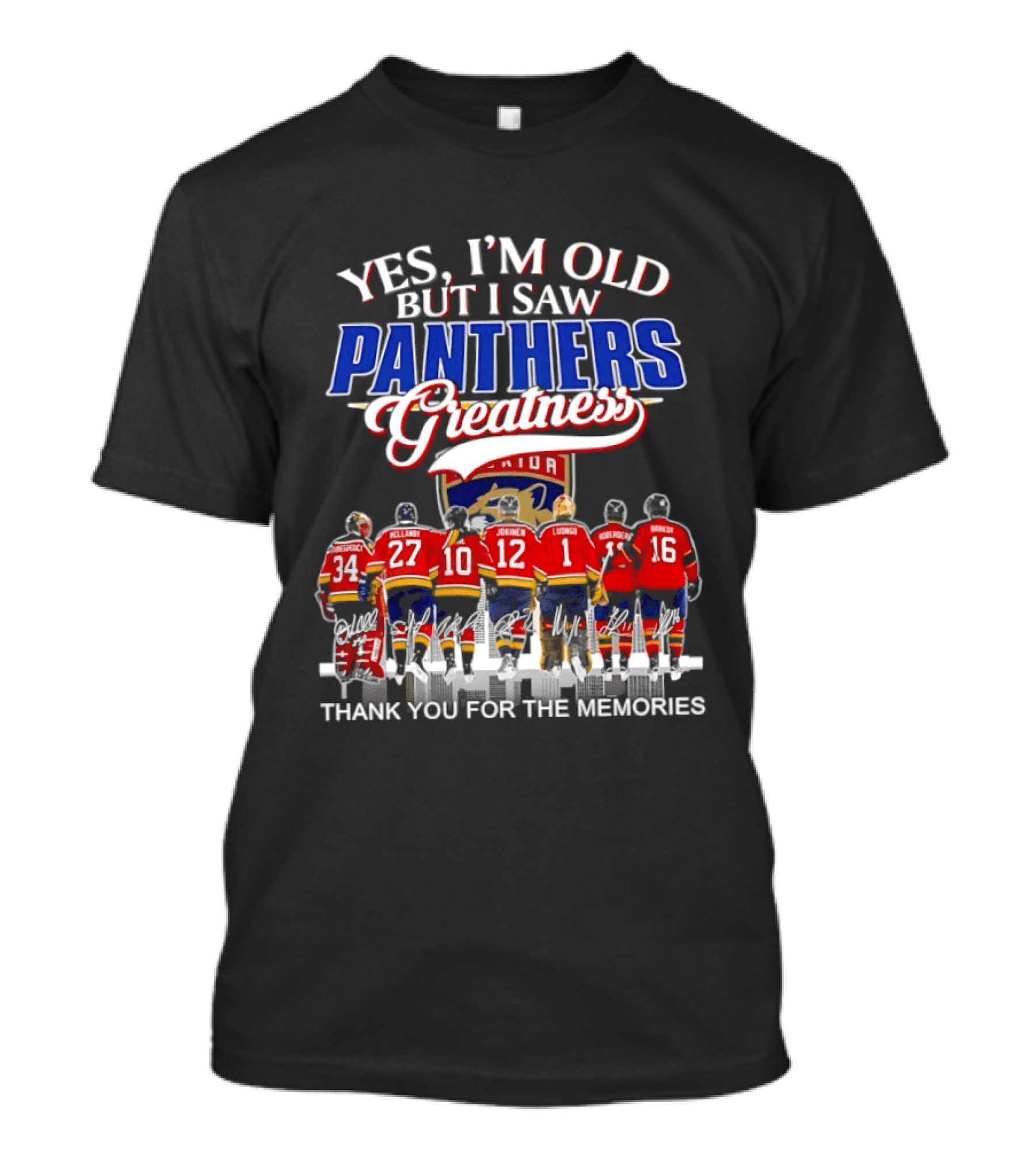 Yes I'm Old But I Saw Panthers Greatness Thank You For The Memories T-Shirt