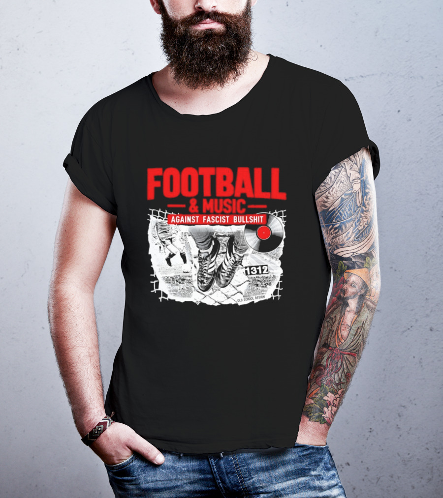 Football And Music Against Fascist Bullshit Vinyl Record 1312 T-Shirt