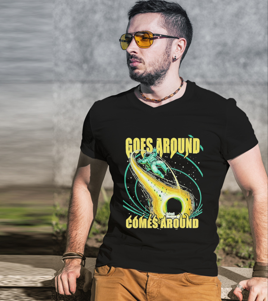 Goes Around Comes Around Astronaut Black Hole Space Adventure T-Shirt