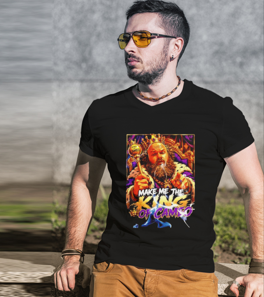 Make Me The King Of Cameo James Oja Jr Crowned Royalty T-Shirt