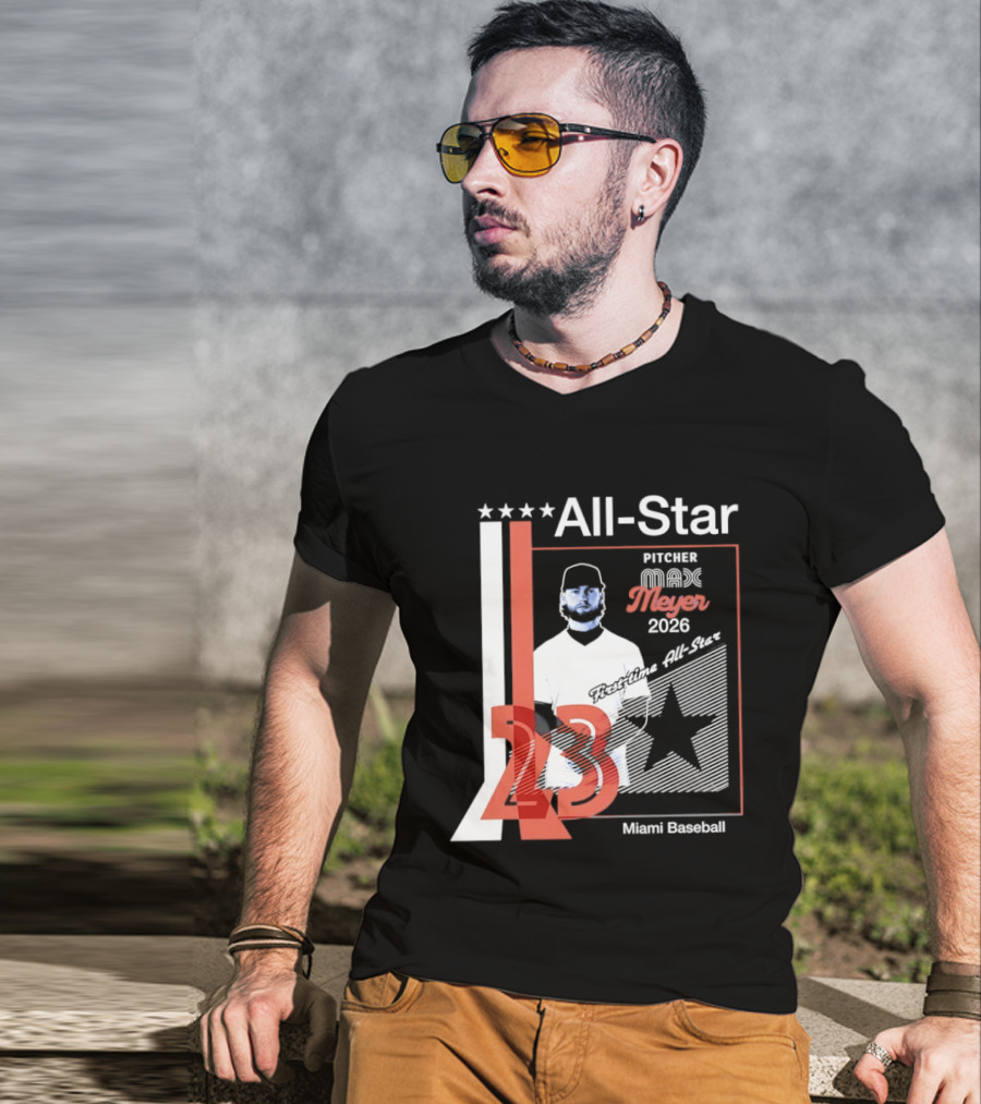 All Star Pitcher Max Meyer 23 Miami Baseball 2026 T-Shirt