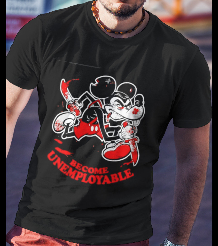 Mickey Mouse Become Unemployable Edgy Cartoon Blood Splatter T-Shirt