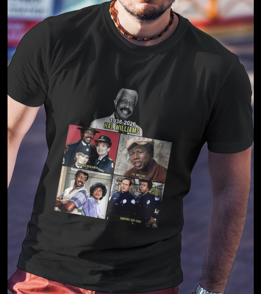 Hal Williams 1938 2026 Private Benjamin The Waltons 227 Sanford And Sons T-Shirt