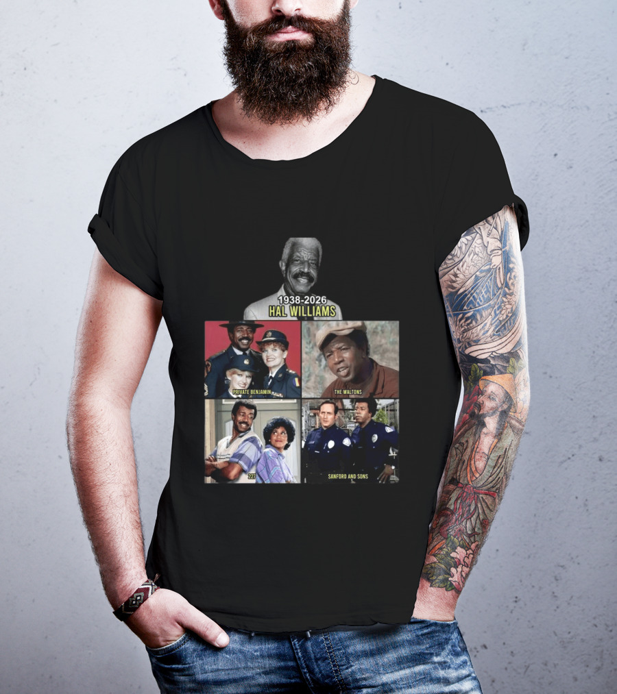 Hal Williams 1938 2026 Private Benjamin The Waltons 227 Sanford And Sons T-Shirt