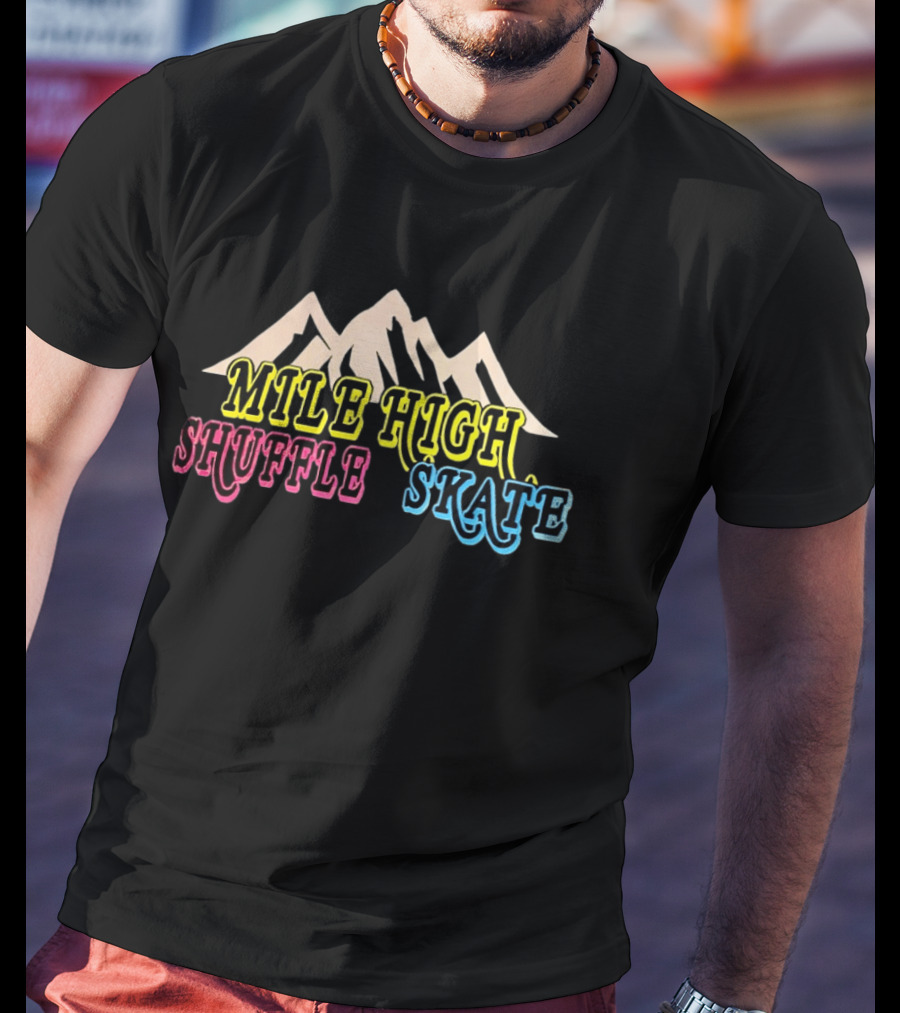 Mile High Shuffle Skate Roller Skating Mountain T-Shirt
