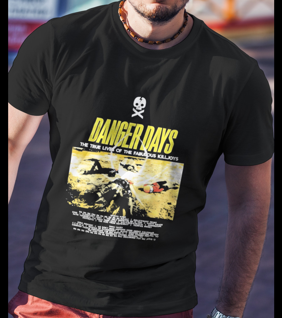 Danger Days The True Lives Of The Fabulous Killjoys Album Cover Art My Chemical Romance T-Shirt