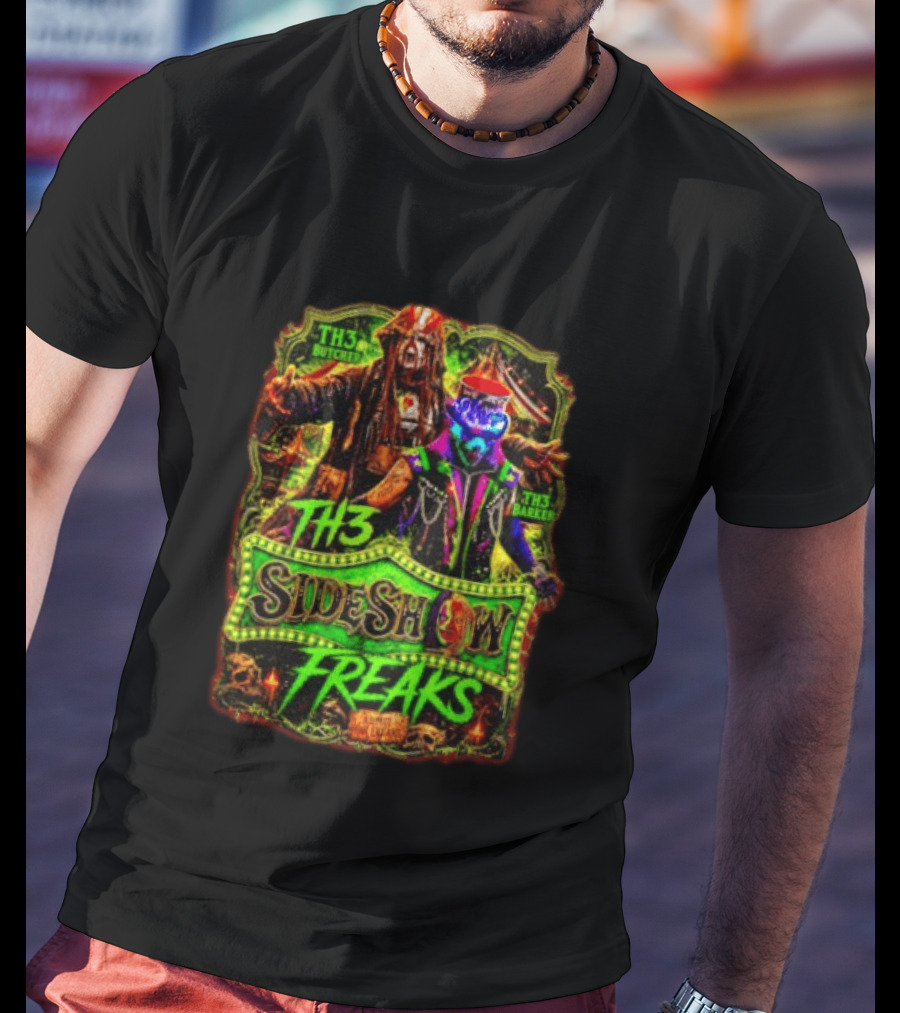 TH3 Sideshow Freaks Butcher Barker Admit The Freaks Carnival Horror T-Shirt