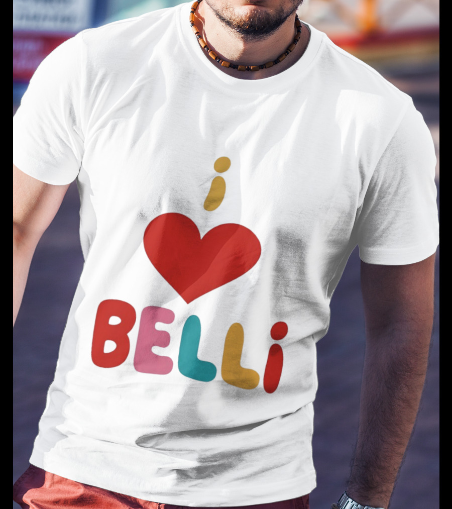 I Love Heart Belli T-Shirt