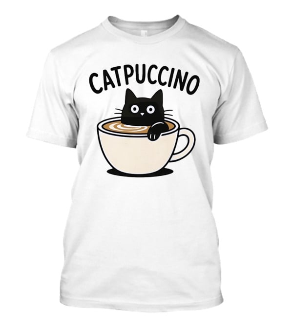 CATPUCCINO Black Cat In A Coffee Cup Cappuccino T-Shirt
