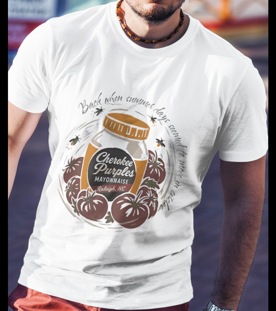 Cherokee Purples Mayonnaise Back When Summer Days Seemed To Move In Circles Tomatoes Jar T-Shirt