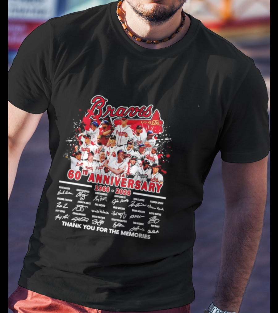 Atlanta Braves 60th Anniversary 1966 2026 Thank You For The Memories Signatures T-Shirt