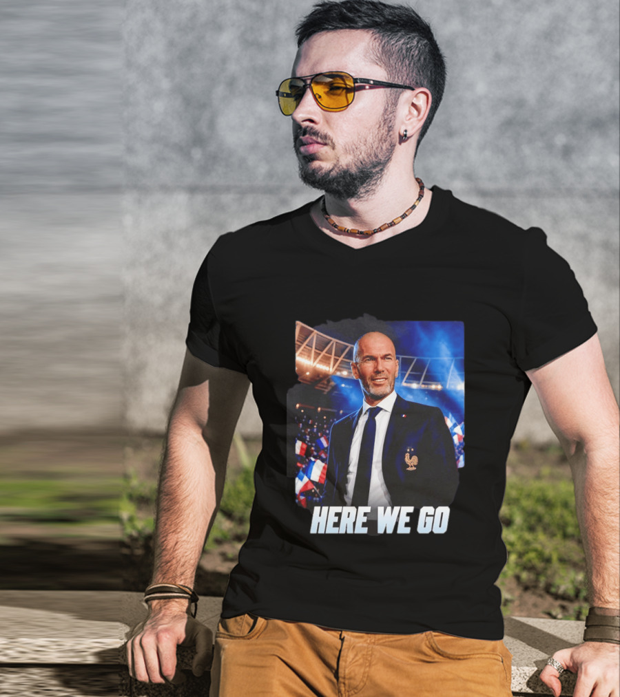 Zinedine Zidane France Here We Go Coach Celebration T-Shirt