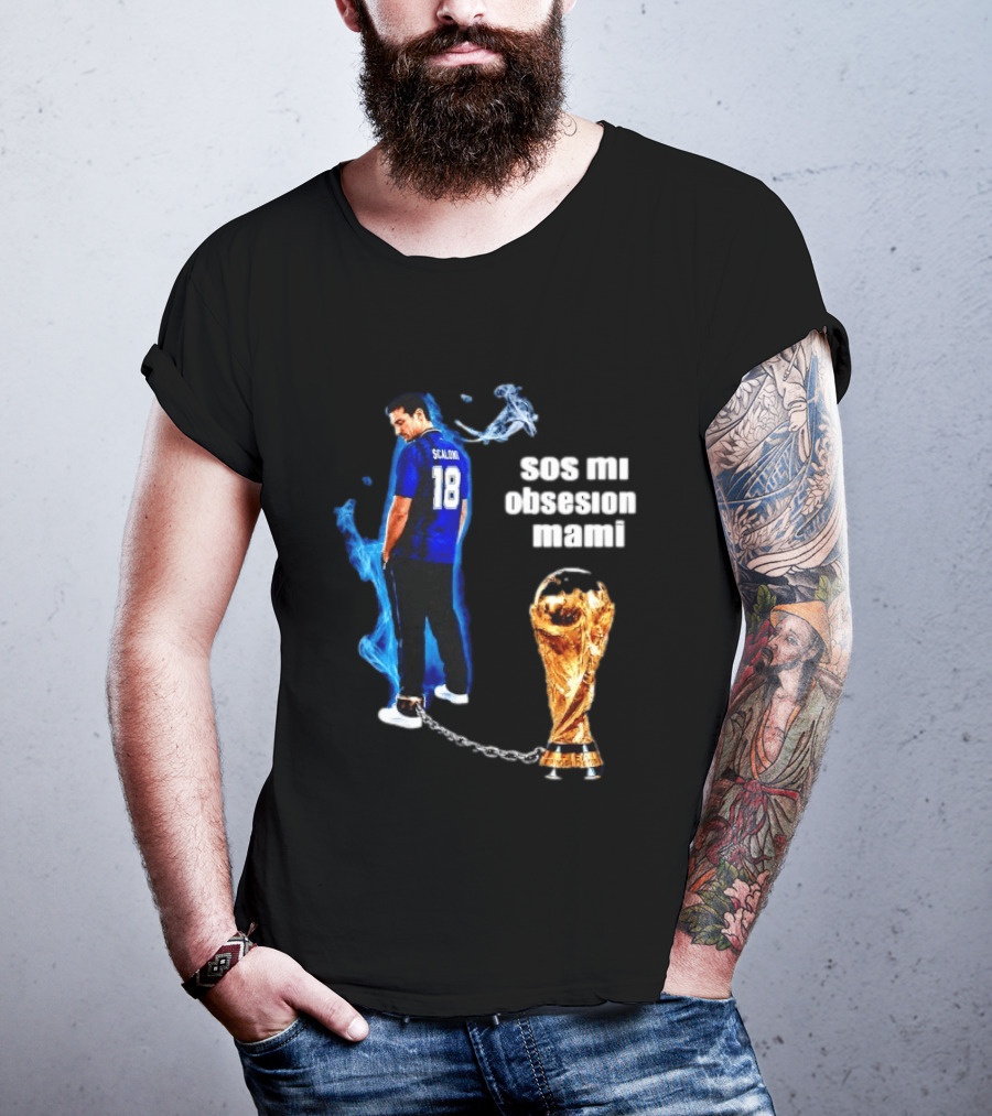 Lionel Scaloni 18 Argentina Sos Mi Obsesion Mami Trophy Chains T-Shirt