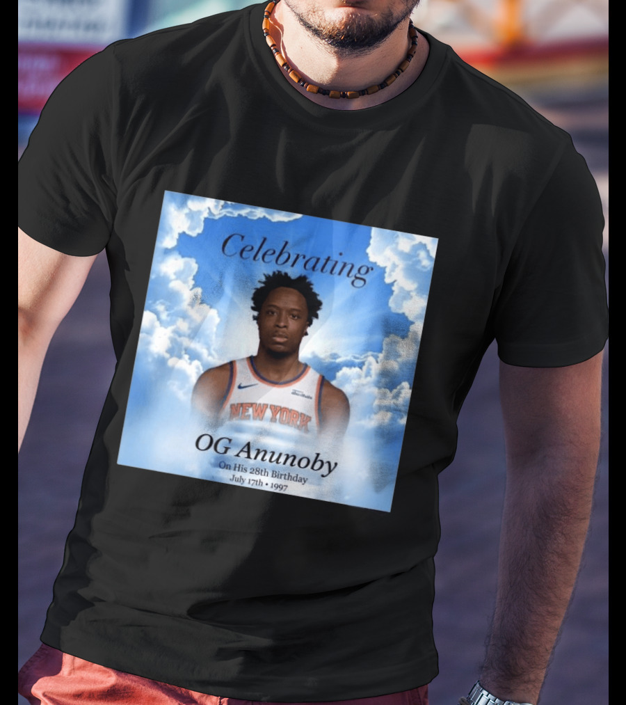 Celebrating OG Anunoby On His 28th Birthday July 17th 1997 New York Basketball T-Shirt
