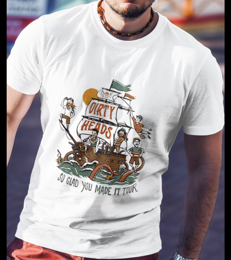 Dirty Heads So Glad You Made It Tour Pirate Ship Adventure T-Shirt