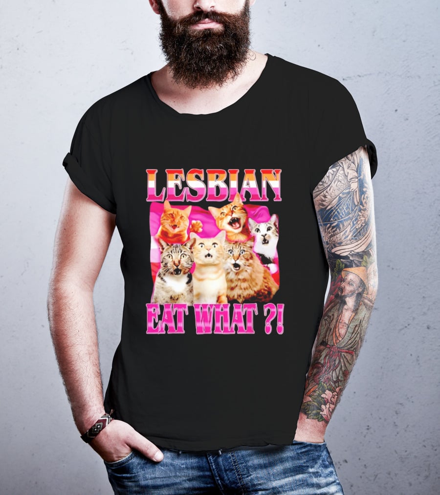 Lesbian Eat What Cats Meme Pride Flag Cats T-Shirt