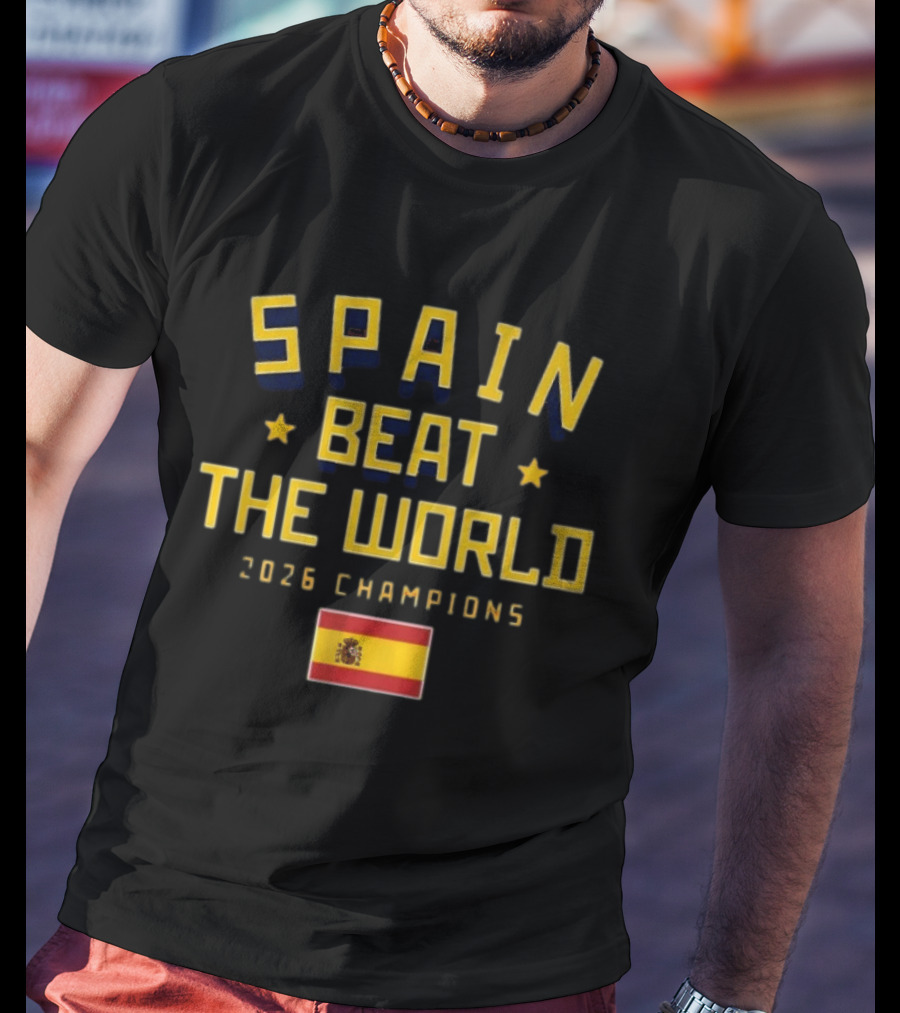 Spain Beat The World 2026 Champions Flag T-Shirt