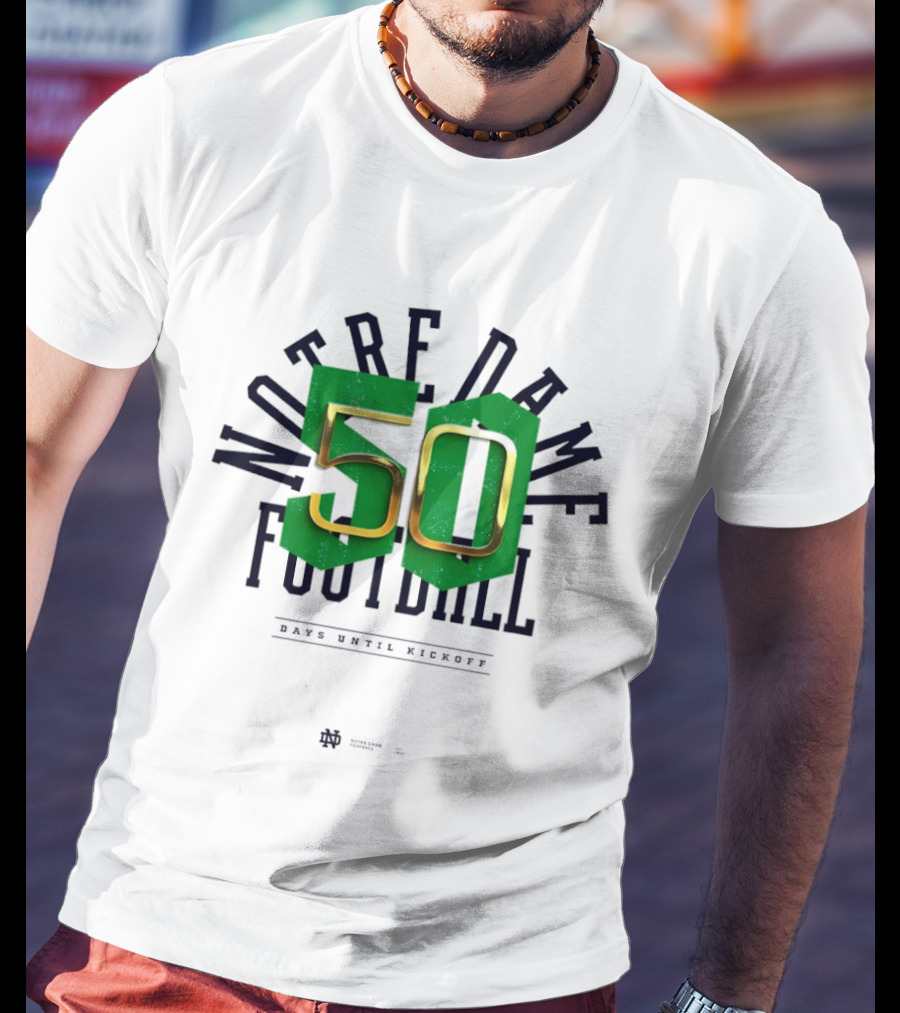 Notre Dame Football 50 Days Until Kickoff Countdown T-Shirt
