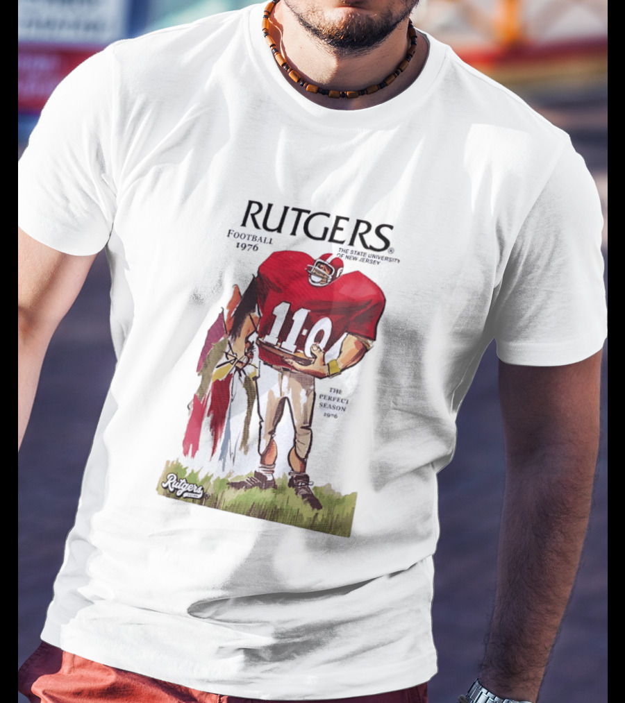 Rutgers Football 1976 The State University Of New Jersey Perfect Season 11 0 T-Shirt