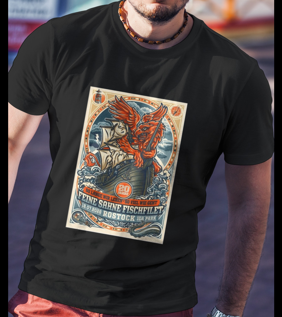 So Lange Wir Leben So Viel Wie Geht Feine Sahne Fischfilet 20 Jahre Rostock 18.07.2026 IGA Park T-Shirt