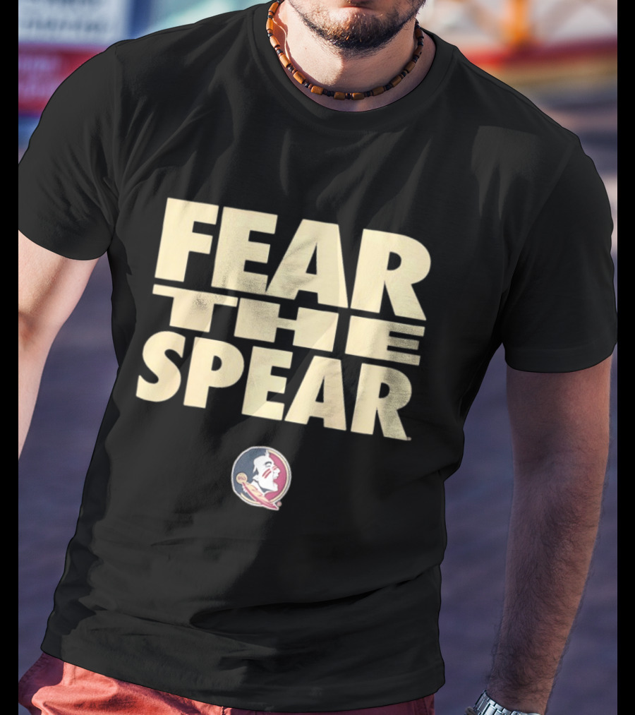 Florida State Seminoles Fear The Spear 2026 Featured Bold Text With Iconic Team T-Shirt