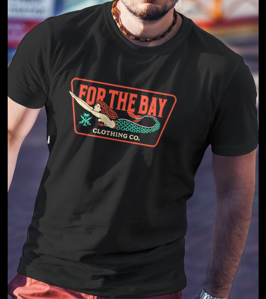 For The Bay Clothing Co Mermaid T-Shirt
