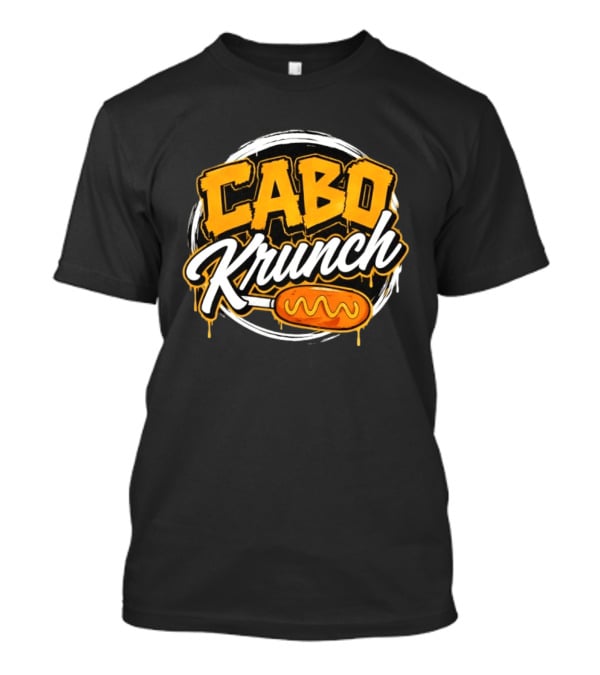 Cabo Krunch Corn Dog Street Food Snack T-Shirt