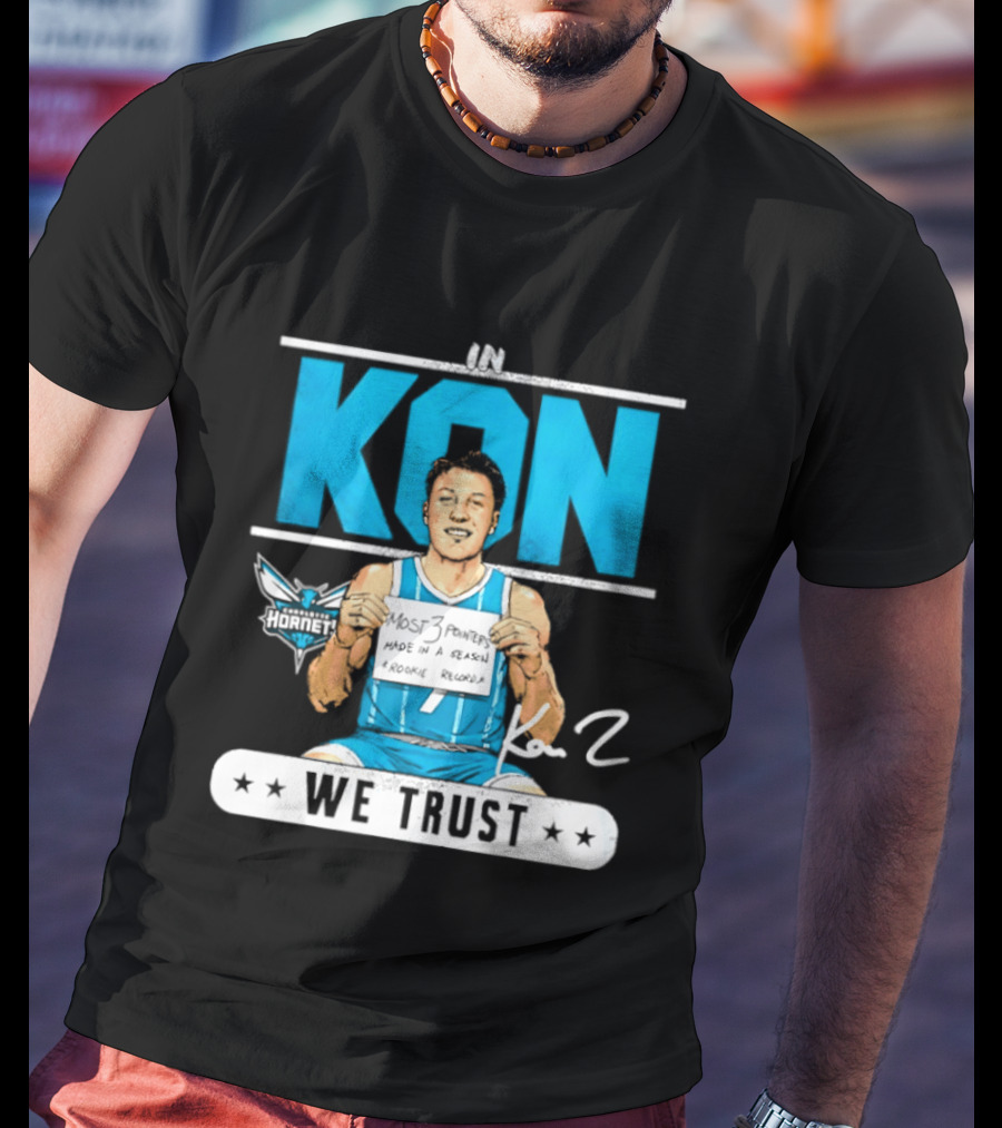 Kon Knueppel Charlotte Hornets In Kon We Trust Rookie Record Most 3 Pointers Made In A Season T-Shirt
