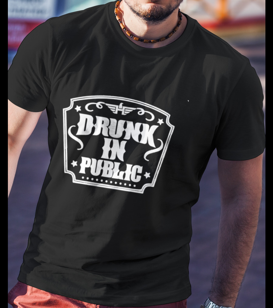 Drunk In Public Alcohol Drinking Typography Old West T-Shirt